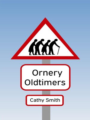 cover image of Ornery Oldtimers